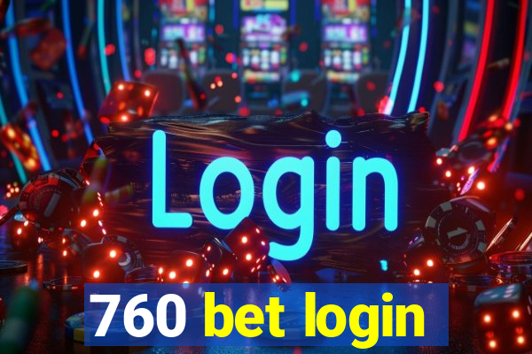 760 bet login